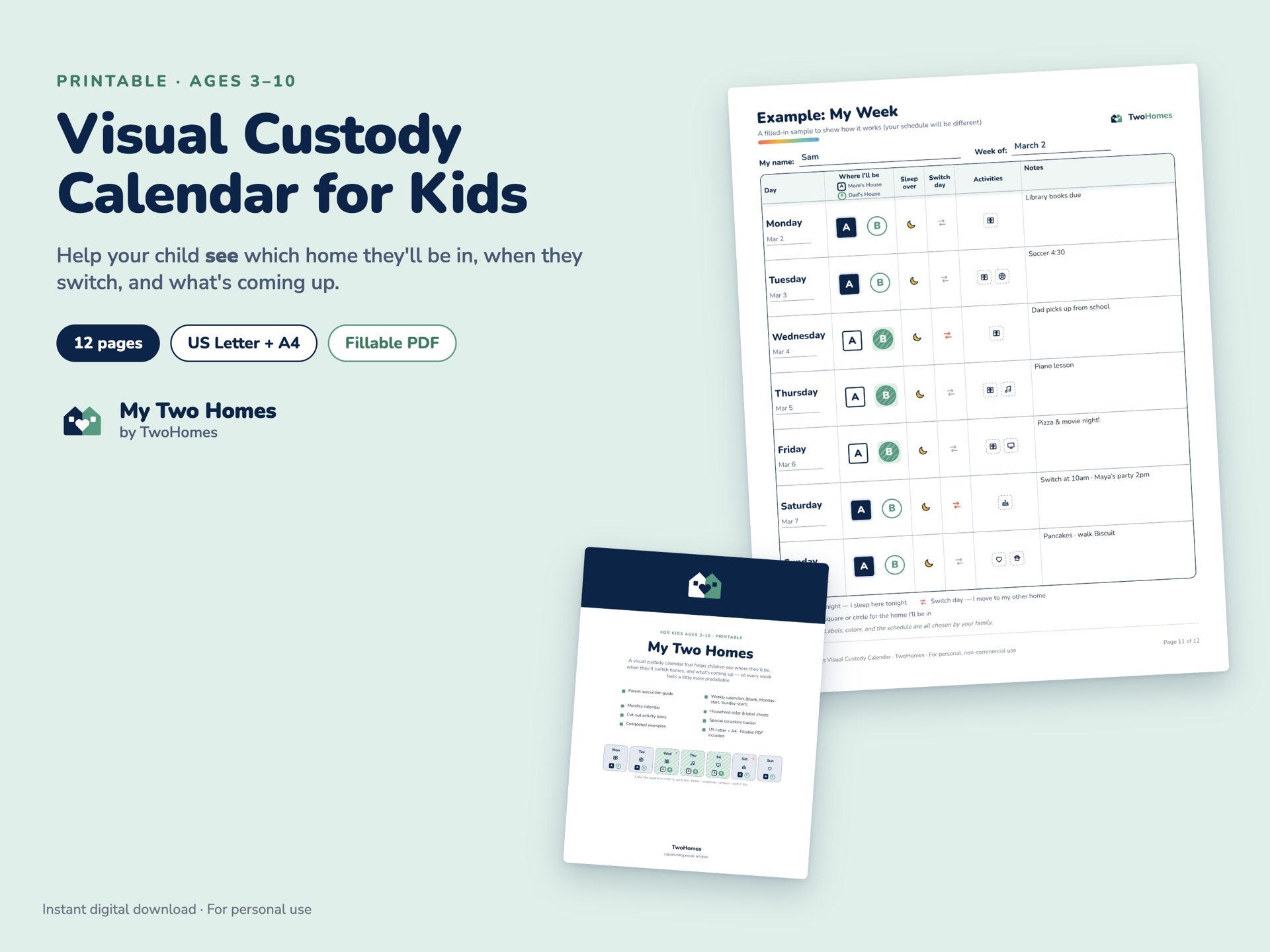 My Two Homes Visual Custody Calendar with a completed weekly page on a wall